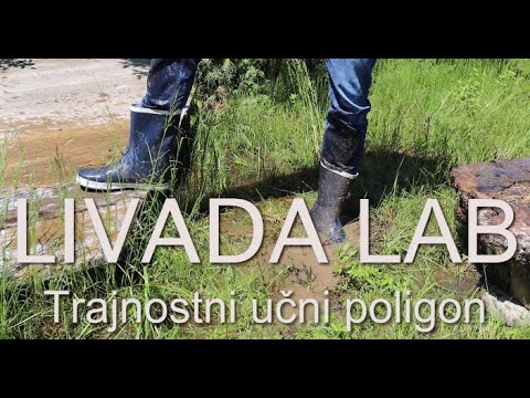 Trajnostni učni poligon Livada LAB