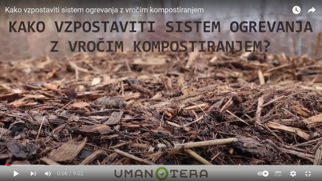 Kako vzpostaviti sistem ogrevanja z vročim kompostiranjem? [VIDEO]