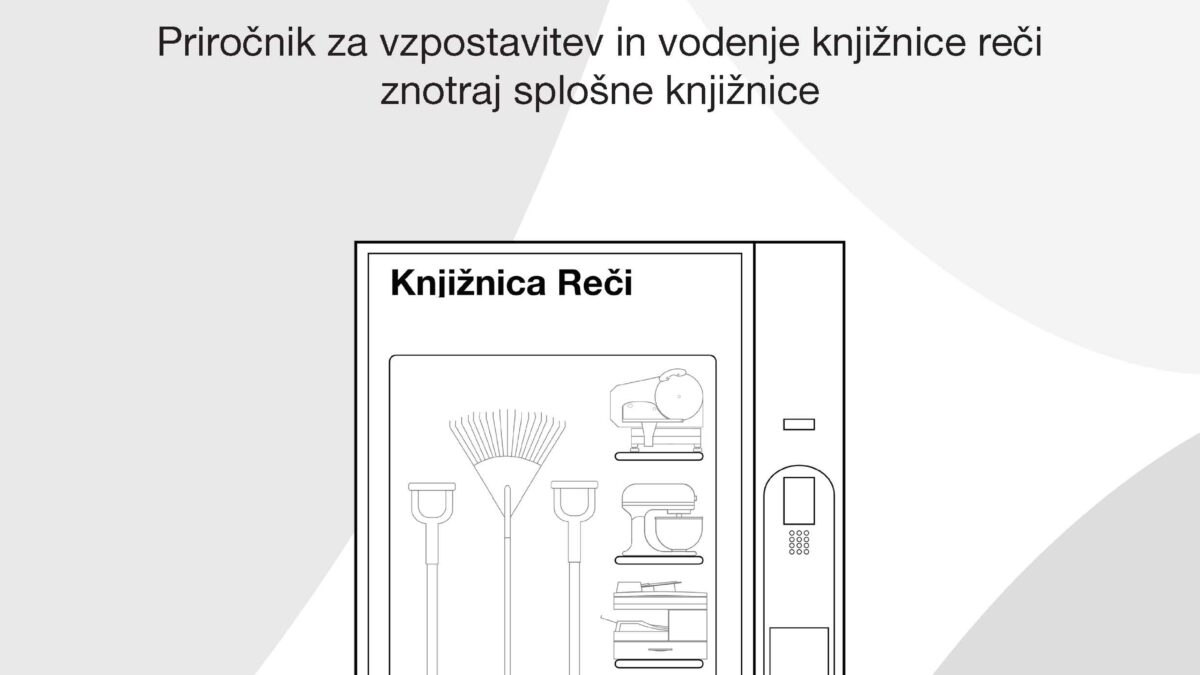 priročnik za vzpostavitev knjižnice reči znotraj splošne knjižnice